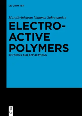 Elektroaktive Polymere - Electroactive Polymers