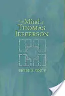 Der Geist von Thomas Jefferson - The Mind of Thomas Jefferson