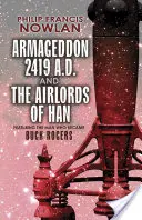 Armageddon - 2419 n. Chr. und die Airlords von Han - Armageddon--2419 A.D. and the Airlords of Han