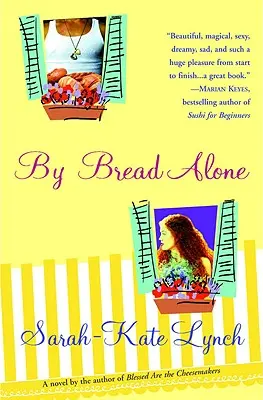 Allein durch Brot - By Bread Alone