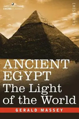 Das alte Ägypten: Das Licht der Welt - Ancient Egypt: The Light of the World