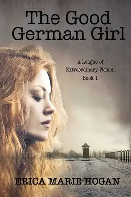 Das brave deutsche Mädchen - The Good German Girl