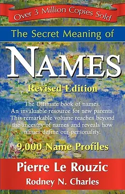 Die geheime Bedeutung der Namen Revidierte Ausgabe - The Secret Meaning of Names Revised Edition