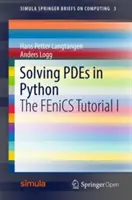 Lösen von PDEs in Python: Das FEniCS-Tutorial I - Solving PDEs in Python: The FEniCS Tutorial I