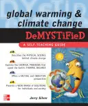 Globale Erwärmung und Klimawandel entmystifiziert - Global Warming and Climate Change Demystified