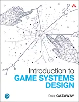Einführung in das Design von Spielsystemen - Introduction to Game Systems Design