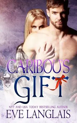 Karibu's Geschenk - Caribou's Gift