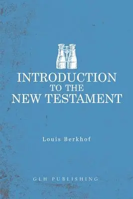 Einführung in das Neue Testament - Introduction to the New Testament