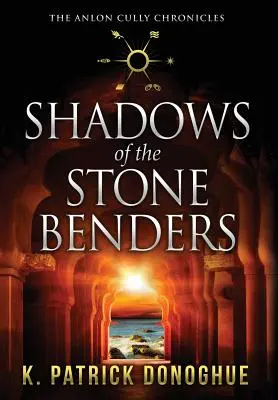 Die Schatten der Steinbändiger - Shadows of the Stone Benders