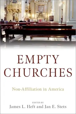 Leere Kirchen: Die Nicht-Affiliation in Amerika - Empty Churches: Non-Affiliation in America