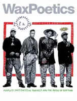 Wax Poetics Ausgabe 65 (Sonderausgabe Hardcover): A Tribe Called Quest und David Bowie - Wax Poetics Issue 65 (Special-Edition Hardcover): A Tribe Called Quest b/w David Bowie