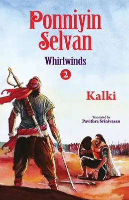 Ponniyin selvan - Wirbelstürme - Teil 2 - Ponniyin selvan- whirlwinds- part 2