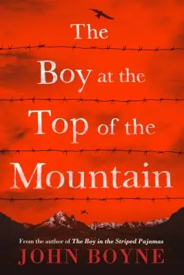 Der Junge auf dem Gipfel des Berges - The Boy at the Top of the Mountain