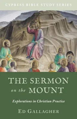 Die Bergpredigt: Erkundungen in der christlichen Praxis - The Sermon on the Mount: Explorations in Christian Practice