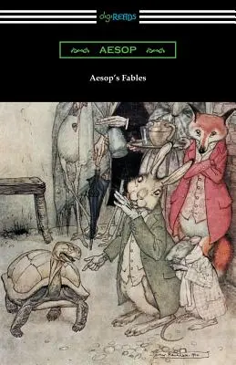 Äsops Fabeln (illustriert von Arthur Rackham mit einer Einführung von G. K. Chesterton) - Aesop's Fables (Illustrated by Arthur Rackham with an Introduction by G. K. Chesterton)