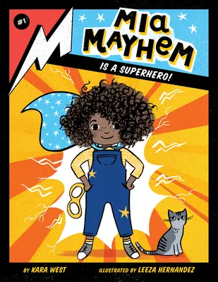 MIA Mayhem ist eine Superheldin!: #1 - MIA Mayhem Is a Superhero!: #1