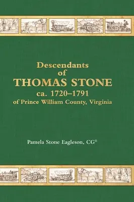 Nachkommen von Thomas Stone, ca.1720-1791 aus Prince William County, Virginia - Descendants of Thomas Stone, ca.1720-1791 of Prince William County, Virginia