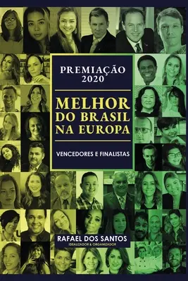 Premiao Melhor do Brasil na Europa 2020: Vencedores e Finalistas