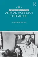 Die Routledge-Einführung in die afroamerikanische Literatur - The Routledge Introduction to African American Literature