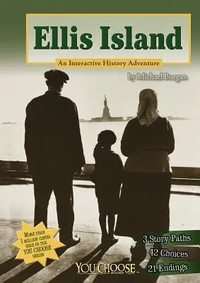 Ellis Island: Ein interaktives Geschichtsabenteuer - Ellis Island: An Interactive History Adventure