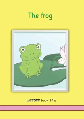 Der Frosch weebee Buch 14a - The frog weebee Book 14a