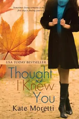 Ich dachte, ich kenne dich - Thought I Knew You