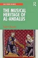 Das musikalische Erbe von Al-Andalus - The Musical Heritage of Al-Andalus