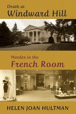 Tod in Windward Hill / Mord im französischen Zimmer - Death at Windward Hill / Murder in the French Room