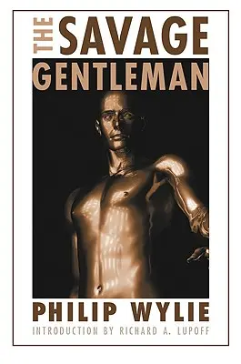 Der wilde Gentleman - The Savage Gentleman