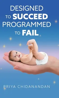 Auf Erfolg programmiert Auf Misserfolg programmiert - Designed to Succeed Programmed to Fail
