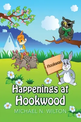 Geschehnisse in Hookwood - Happenings At Hookwood