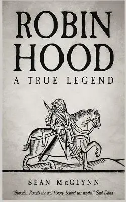 Robin Hood: Eine wahre Legende - Robin Hood: A True Legend