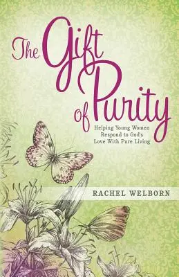 Das Geschenk der Reinheit - The Gift of Purity