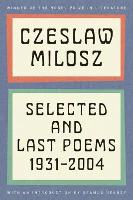 Ausgewählte und letzte Gedichte - Selected and Last Poems