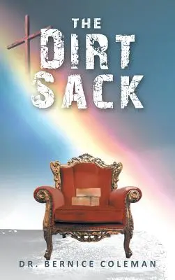 Der Schmutzsack - The Dirt Sack