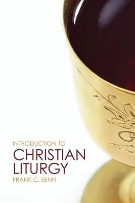 Einführung in die christliche Liturgie - Introduction to Christian Liturgy