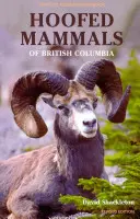 Hufsäugetiere von British Columbia - Hoofed Mammals of British Columbia