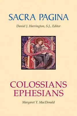 Sacra Pagina: Kolosser und Epheserbrief - Sacra Pagina: Colossians and Ephesians