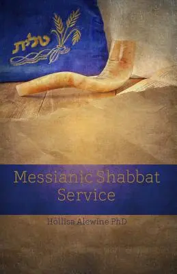 Messianischer Schabbat-Gottesdienst (Wilson Jim (Bing)) - Messianic Shabbat Service (Wilson Jim (Bing))