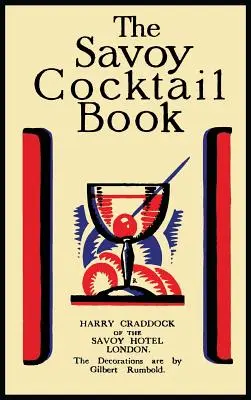 Das Savoy-Cocktail-Buch - The Savoy Cocktail Book