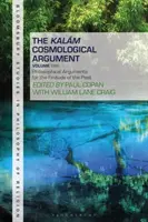 Das kosmologische Kalam-Argument, Band 1: Philosophische Argumente für die Endlichkeit der Vergangenheit - The Kalam Cosmological Argument, Volume 1: Philosophical Arguments for the Finitude of the Past