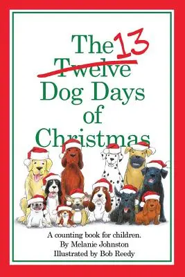 Die 13 Hundstage von Weihnachten - The 13 Dog Days of Christmas