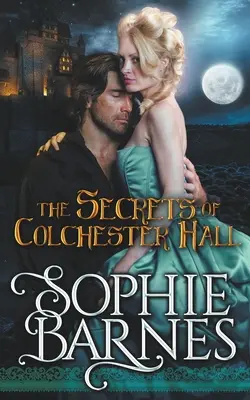 Die Geheimnisse von Colchester Hall - The Secrets Of Colchester Hall