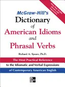 McGraw-Hill's Wörterbuch der amerikanischen Idiome und Phrasal Verbs - McGraw-Hill's Dictionary of American Idoms and Phrasal Verbs