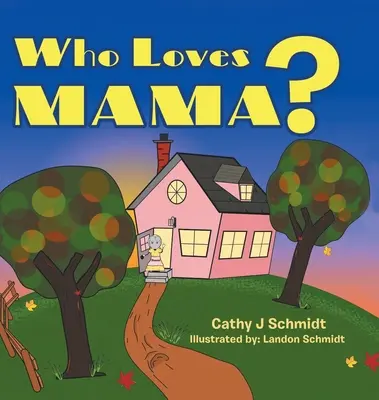 Wer liebt Mama? - Who Loves Mama?