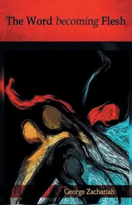 Das fleischgewordene Wort - The Word becoming Flesh