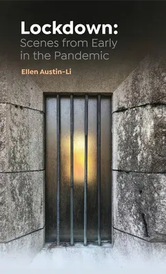 Abriegelung: Szenen aus der Frühphase der Pandemie - Lockdown: Scenes from Early in the Pandemic