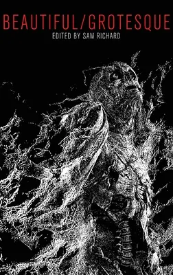 Schön/Grotesk - Beautiful/Grotesque