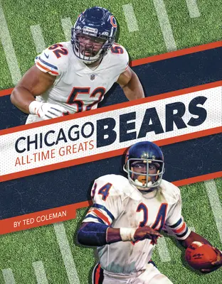 Chicago Bears - Beste Spieler aller Zeiten - Chicago Bears All-Time Greats
