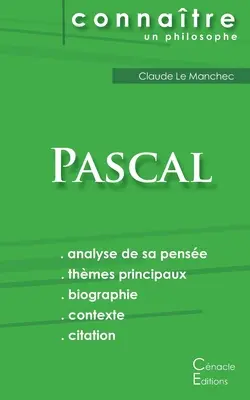 Comprendre Pascal (Vollständige Analyse der Penses) - Comprendre Pascal (analyse complte de sa pense)